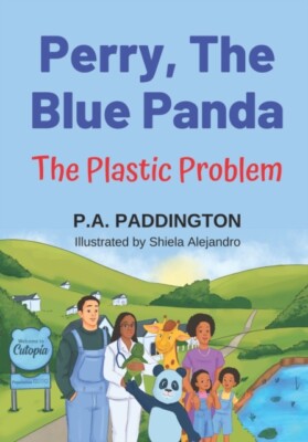 Alejandro - Perry The Blue Panda  The Plastic Problem - New paperback - X555z