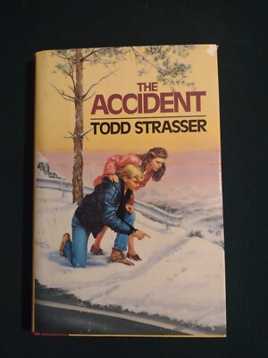 The Accident by Todd Strasser (1988, Hardcover) Signed And Inscribed First Ed.