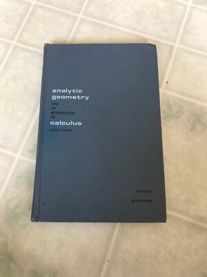 Analytic Geometry And An Introduction To Calculus Schrock And Warshaw Second Ed