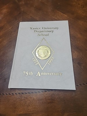 Xavier University Prep School 75th Anniversary 1990 New Orleans  Hardback Book 