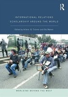 International Relations Scholarship Around The World | Arlene B. Tickner (U. A.)
