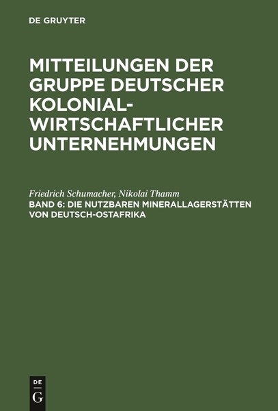 Die Nutzbaren MinerallagerstäTten Von Deutsch-Ostafrika | Buch | 9783111159089-image