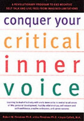 Firestone R Conquer Your Critical Inner Voice (Tascabile)