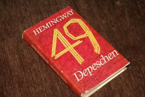 Ernest Hemingway - 49 Depeschen - Bild 1 von 7
