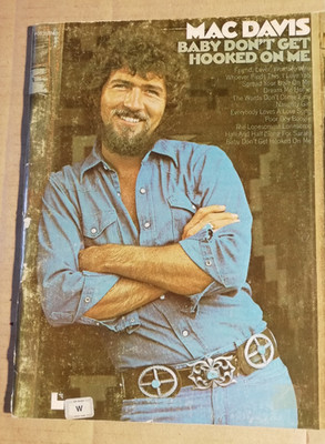 MAC DAVIS - BABY DON'T GET HOOKED ON ME - NOTEN