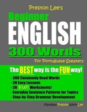 Preston Lee's Beginner English 300 Words For Portuguese Speakers by Matthew Pres