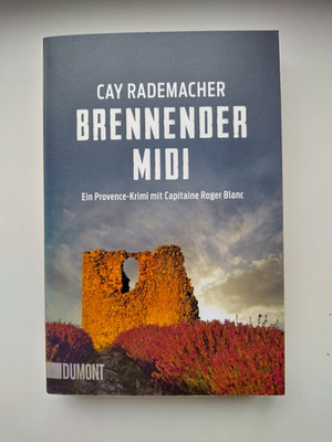 Brennender Midi von Cay Rademacher (2017, Taschenbuch)