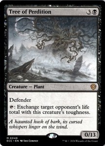 Tree of Perdition 49/206 Commander: Lorwyn Eclipsed