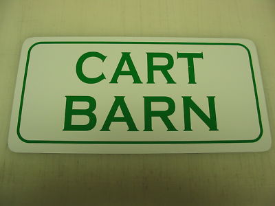 Cart Barn Metal Sign Golf Course Country Club Ebay