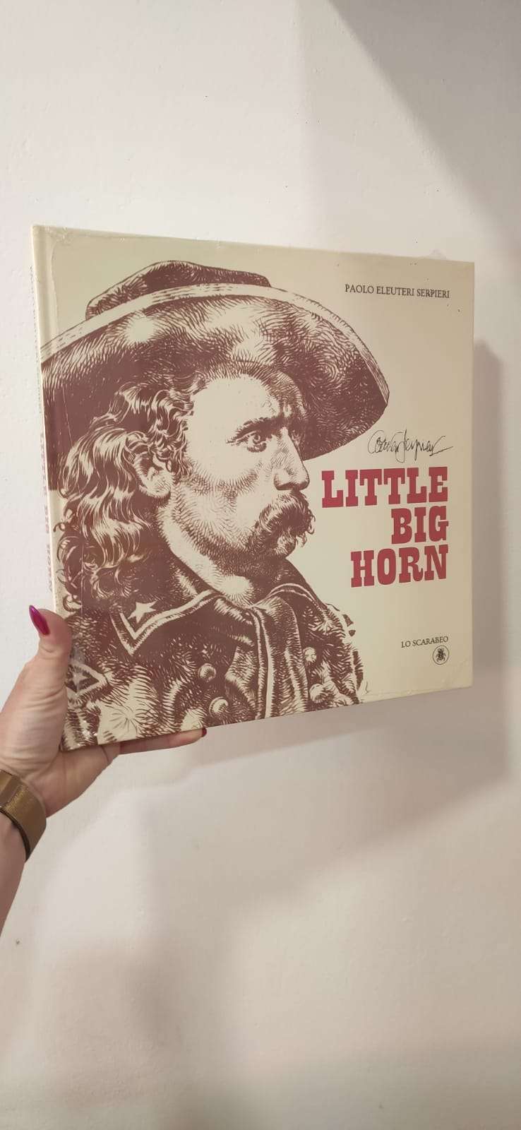 PAOLO ELEUTERI SERPIERI: LITTLE BIG HORN cartonato sigillato mai aperto