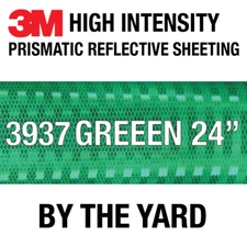 3M 3937 High Intensity Prismatic Reflective Sheeting GREEN 24" in BY THE YARD