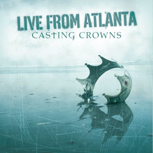Casting Crowns Live from Atlanta (CD) - Picture 1 of 2
