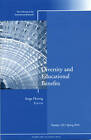 Diversity and Education Benefits by IR (Institutional Research) (Paperback, 2010)