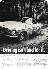 1968 Volvo 1800s Sports Car Replica Metal Sign - Driving Isnt Bad For It 1968 Volvo 1800s Sports Car Replica Metal Sign - Driving Isnt Bad For It