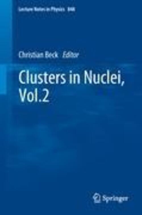 Thumbnail - Christian Beck | Clusters In Nuclei, Vol.2 | Taschenbuch | Englisch