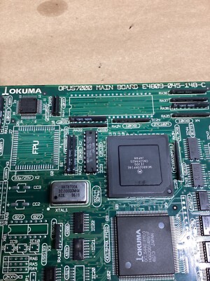 Okuma E4809-045-148-C Opus 7000 Main Board Card Module PCB