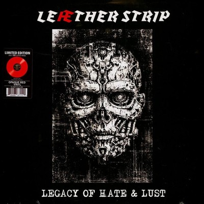 Leather Strip - Legacy Of Hate & Lust Red Vinyl Edition (2025 - US - Original)
