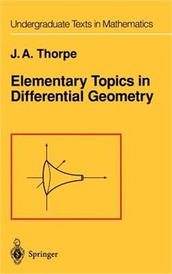 Elementary Topics in Differential Geometry (Hardback or Cased Book)