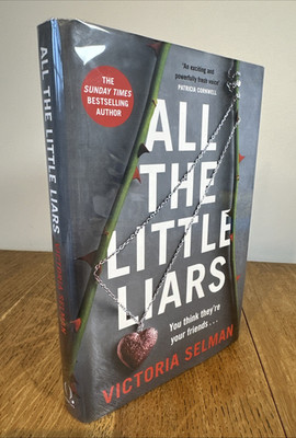All the Little Liars by Victoria Selman SIGNED DOODLED 2023 UK 1/1 HB Quercus
