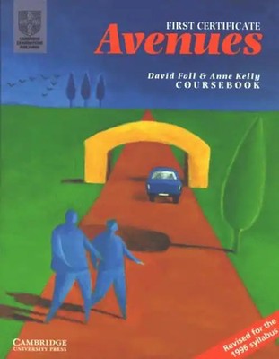 First Certificate Avenues - Revised Edition. Student's Book ZUSTAND SEHR GUT
