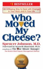 Who Moved My Cheese?: An A-Mazing Way to De- hardcover, 0399144463, Johnson, new