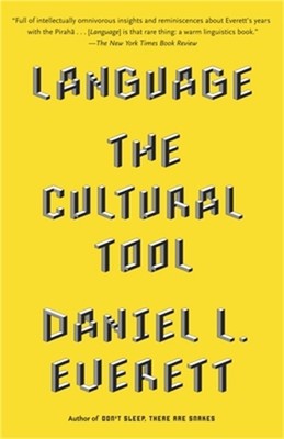 Language: The Cultural Tool (Paperback or Softback)