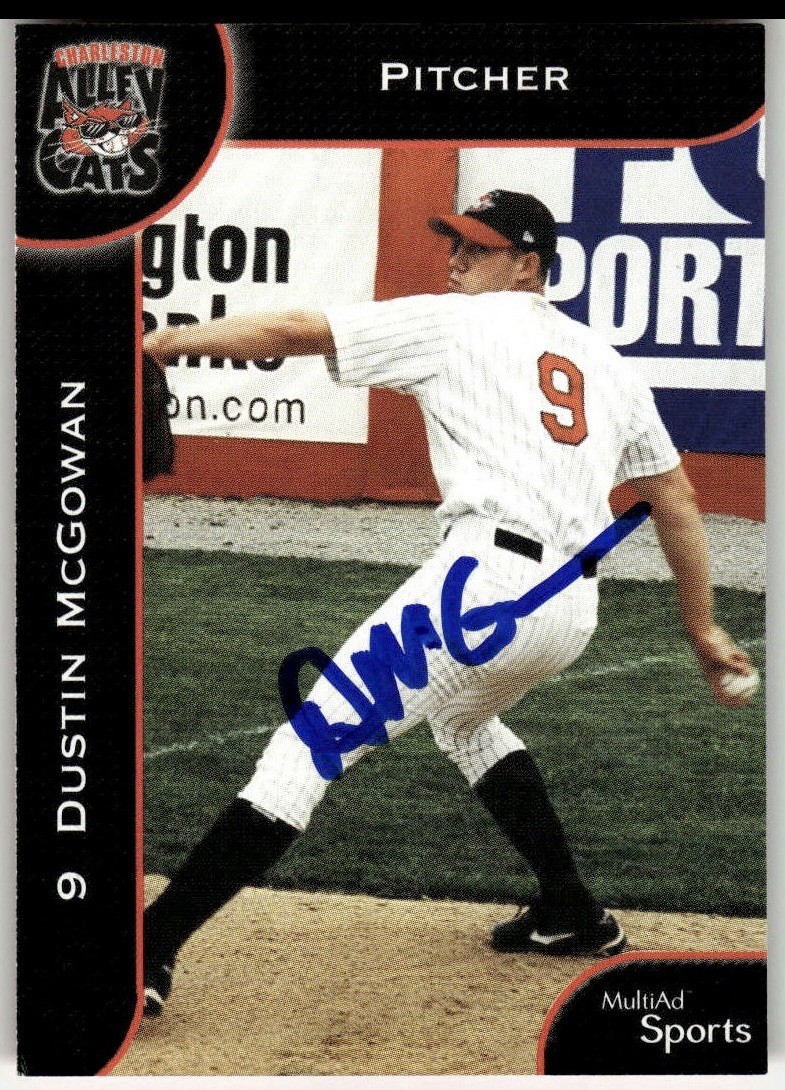 Dustin McGowan 2002 Multi-Ad Charleston Alley Cats #30 Autographed Signed Card