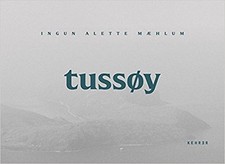Tussoy by Ingun Alett Maehlum Hardcover Book