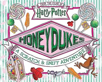 Honeydukes: A Scratch & Sniff Adventure (Harry Potter) ZUSTAND SEHR GUT
