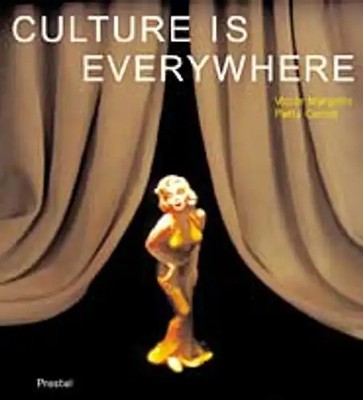 Culture is Everywhere