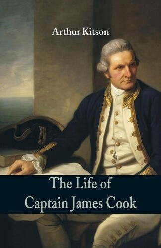 Thumbnail - Arthur Kitson The Life Of Captain James Cook (taschenbuch)