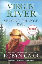 Second Chance Pass: A Virgin River Novel; A V- paperback, Robyn Carr, 0778386589