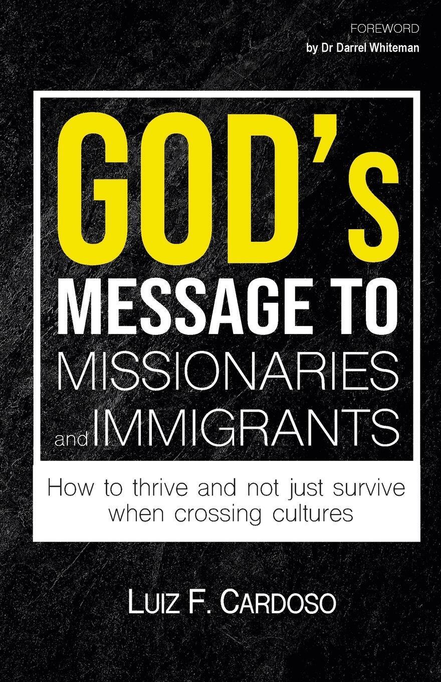 Thumbnail - God's Message To Missionaries And Immigrants Luiz F. Cardoso