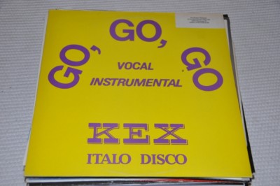 Kex Italo Disco - Go, Go, Go - 80er 80s - 12'' Maxi Single Vinyl Schallplatte LP