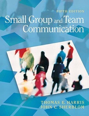 Small Group and Team Communication (5th Edition) - Paperback - ACCEPTABLE