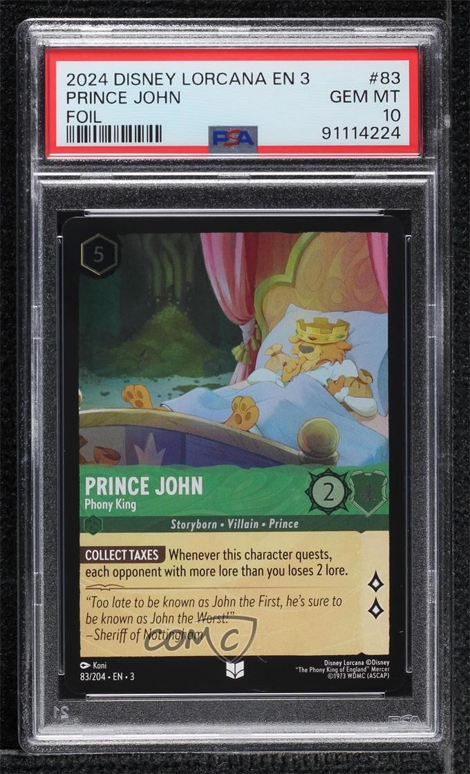 2023 Lorcana - Into The Inklands 3 Foil Prince John Phony King #83 PSA 10 GEM MT