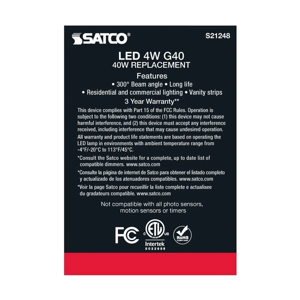 SATCO S21248- 4 Watt G40 LED Candelabra Bulb - 2700K - 120 Volts (6 Pack) - Image 4 of 4