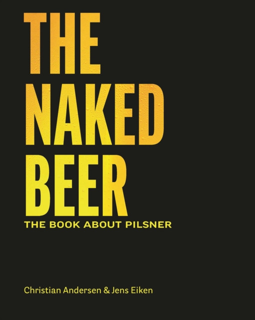 The Naked Beer by Christian Andersen (Paperback Book)