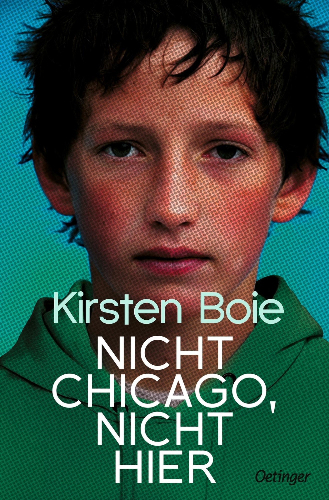 Thumbnail - Nicht Chicago. Nicht Hier. | Kirsten Boie | Deutsch | Taschenbuch |