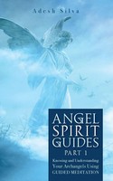 Adesh Silva | Angel Spirit Guides - | Taschenbuch | Englisch (2021)