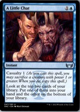 A LITTLE CHAT 47 UNCOMMON STREETS OF NEW CAPENNA MAGIC: THE GATHERING NM
