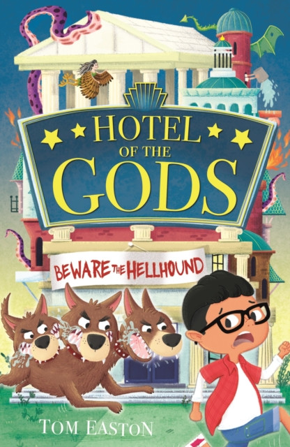 Hotel of the Gods: Beware the Hellhound Book 1 by Tom Easton (Paperback Book)