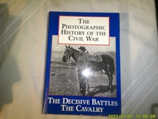 HARDBACK BOOK THE PHOTOGRAPHIC HISTORY OF THE CIVIL WAR BLUE GREY PRESS
