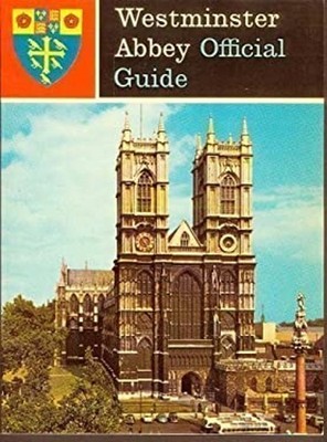 Westminster Abbey Official Guide