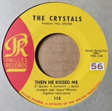 The Crystals 45rpm 1963 Philles 115 Then He Kissed Me / Brother Julius