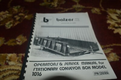 Balzer 1016 Stationary Conveyor Box Operator's Manual BASE