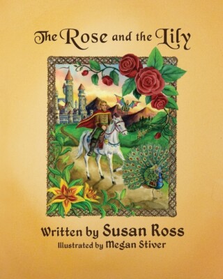The Rose And The Lily