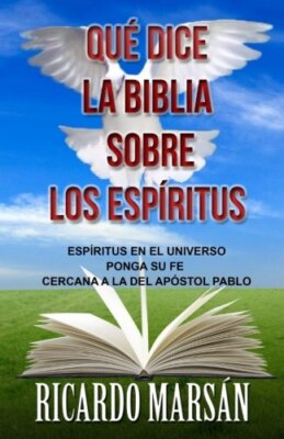 QuA dice la Biblia sobre los EspAritus: EspAritus en el Universo, MarsAn-,