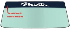 FITS A MAZDA MIATA WINDSHIELD BANNER DIE CUT VINYL DECAL WITH APPLICATION TOOL