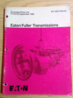 Eaton Fuller Transmissions Illustrated Parts List RT-15615 Series